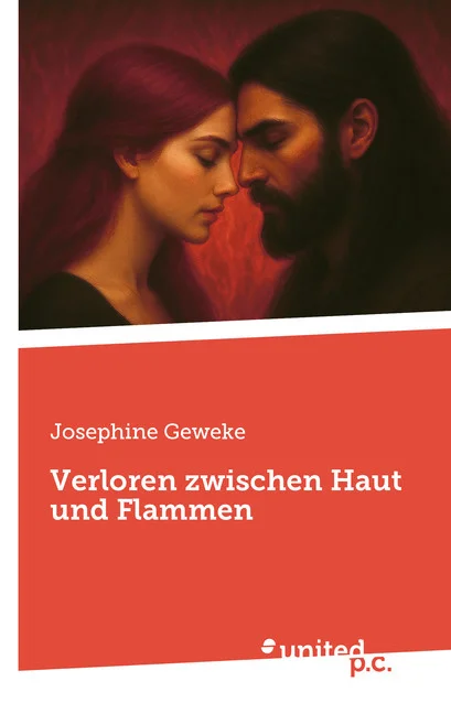 Cover: Verloren zwischen Haut und Flammen